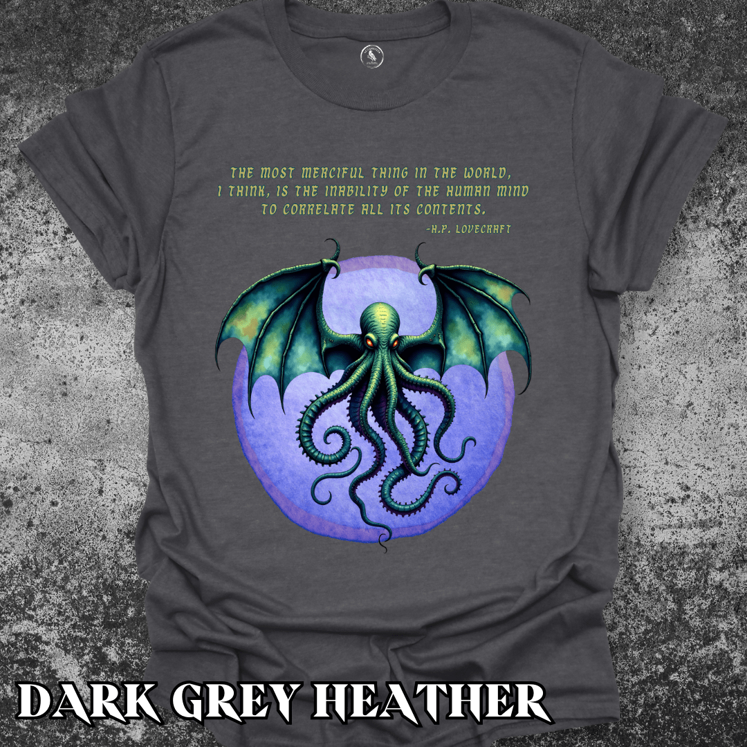 T-Shirt Dark Heather / S Cthulhu Lovecraft Quote Tee