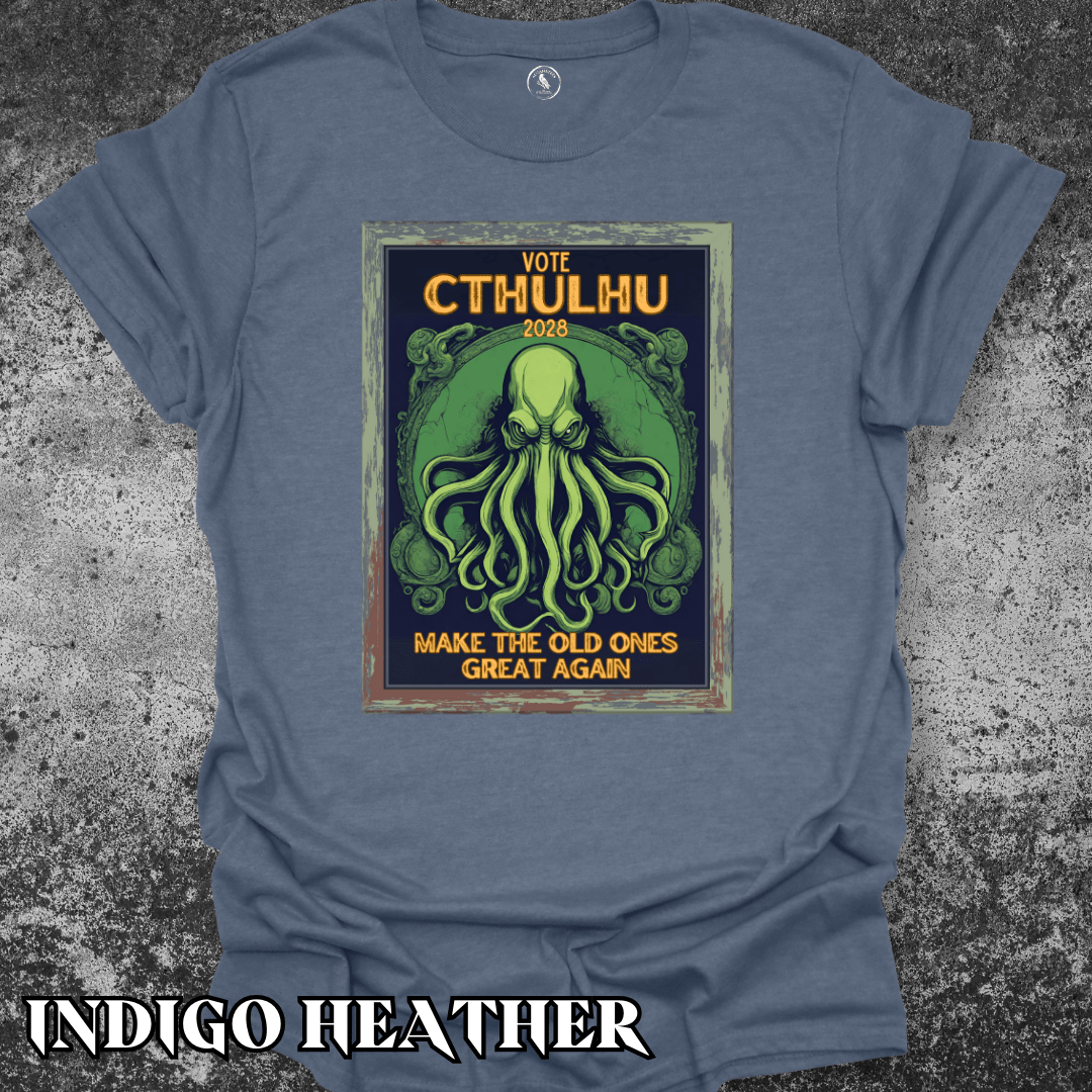 T-Shirt Indigo Heather / S Cthulhu for President 2028 Tee
