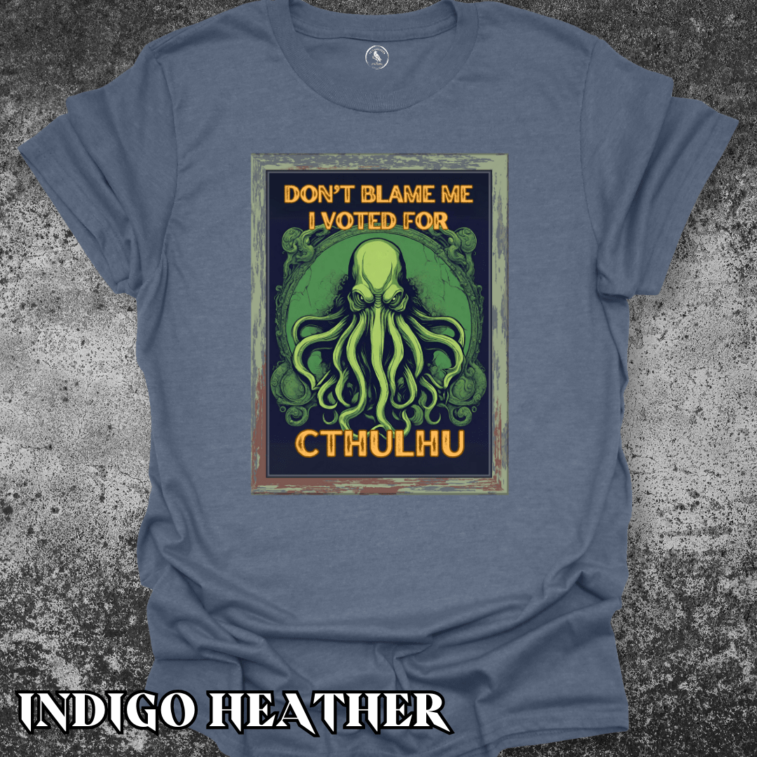T-Shirt Indigo Heather / S Don't Blame Me...