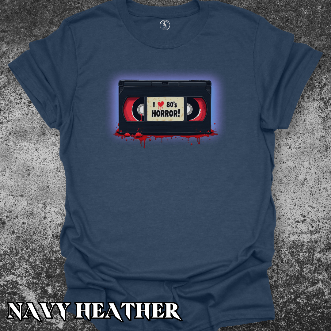 T-Shirt Navy Heather / S I Love 80s Horror VHS Tee